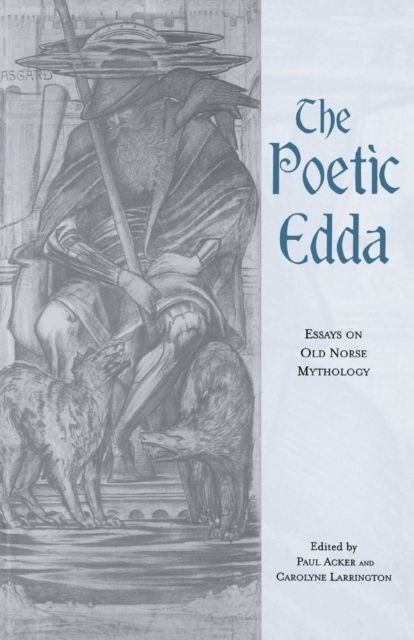 The Poetic Edda : Essays on Old Norse Mythology