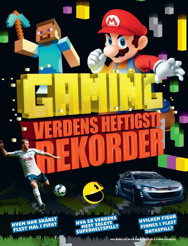 Gaming : verdens heftigeste rekorder