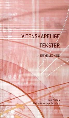 Vitenskapelige tekster : en veiledning