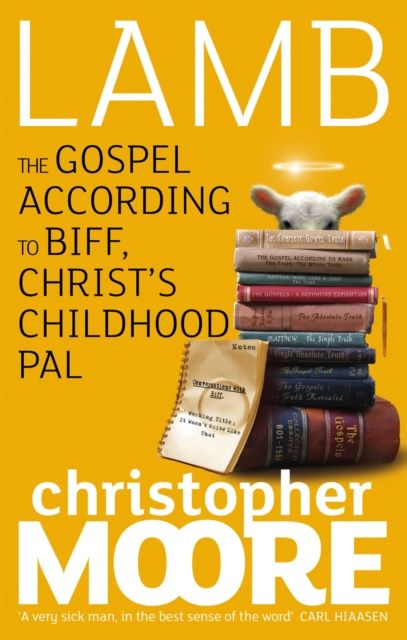Lamb : the gospel according to Biff, Christ's childhood pal
