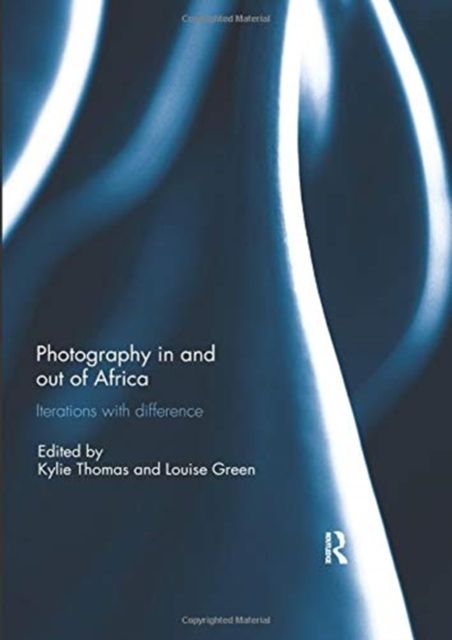 Photography in and out of Africa : Iterations with Difference