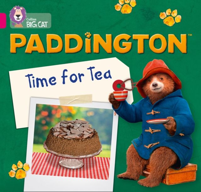 Paddington: Time for Tea : Band 01b/Pink B