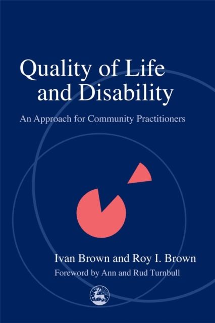 Quality of Life and Disability : An Approach for Community Practitioners