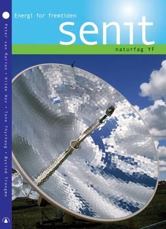 Senit : naturfag YF : energi for fremtiden