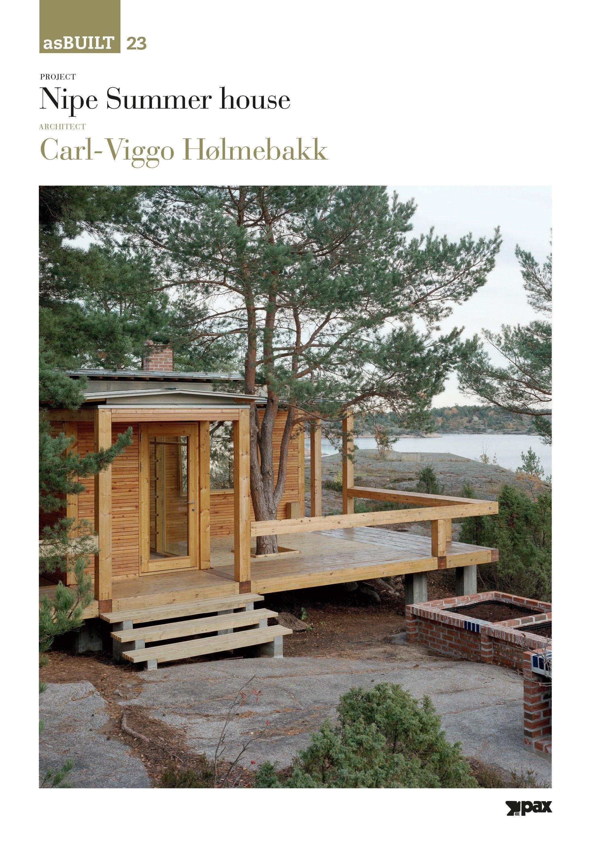 Project Nipe summer house, architect Carl-Viggo Hølmebakk