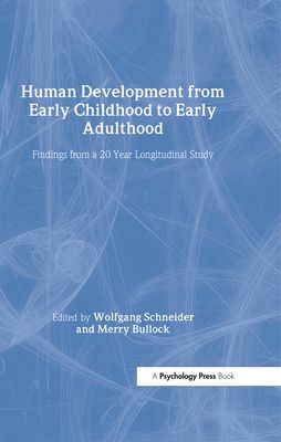 Human Development from Early Childhood to Early Adulthood : Findings from a 20 Year Longitudinal Study
