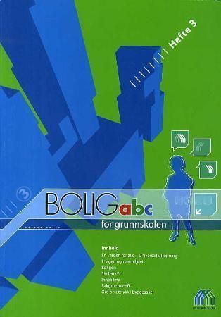 Forsidebilde av Bolig abc for grunnskolen : hefte 3