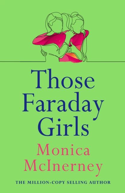 Forsidebilde av Those Faraday Girls : From the million-copy bestselling author