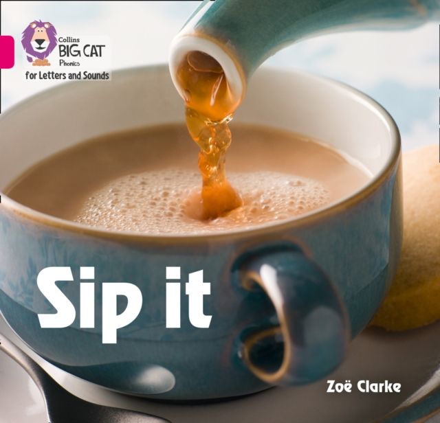 Sip it : Band 01a/Pink a