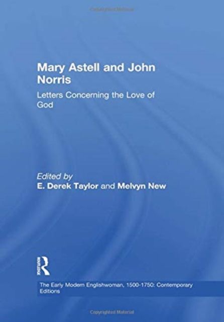 Mary Astell and John Norris : Letters Concerning the Love of God
