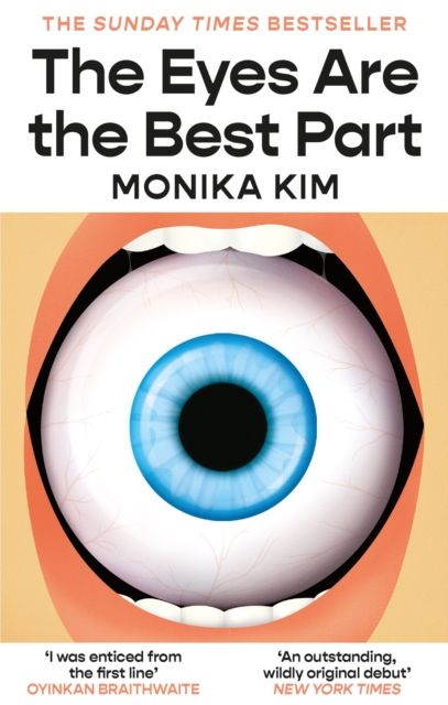 Forsidebilde av The Eyes Are the Best Part : THE SUNDAY TIMES BESTSELLING 'GOOD FOR HER' K-THRILLER