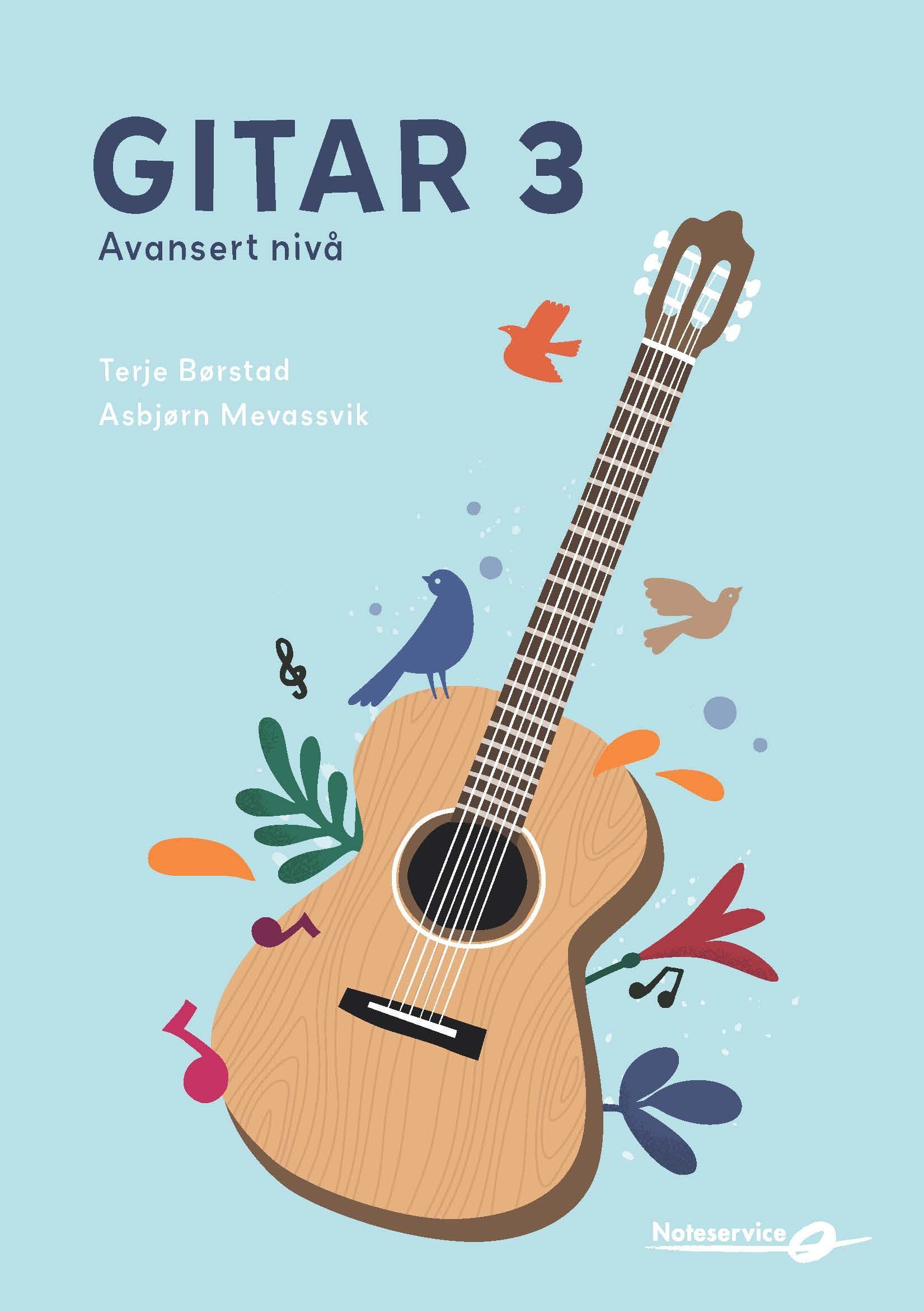 Gitar 3 : avansert nivå