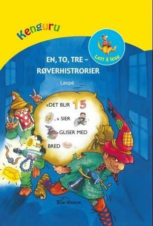 En, to, tre - røverhistorier