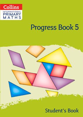 International Primary Maths Progress Book Student’s Book: Stage 5