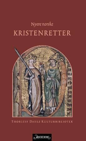 Nyere norske kristenretter : (ca. 1260-1273)