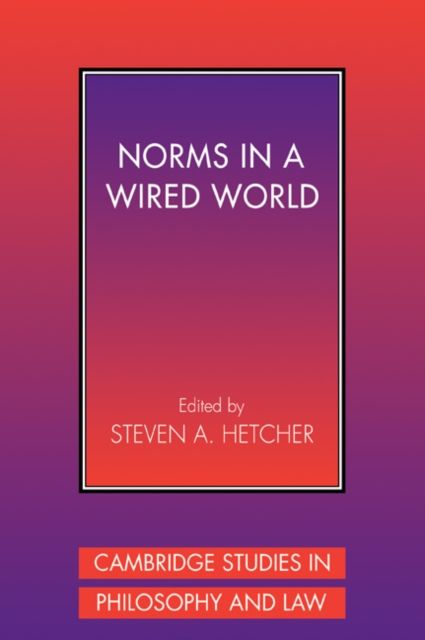 Norms in a Wired World