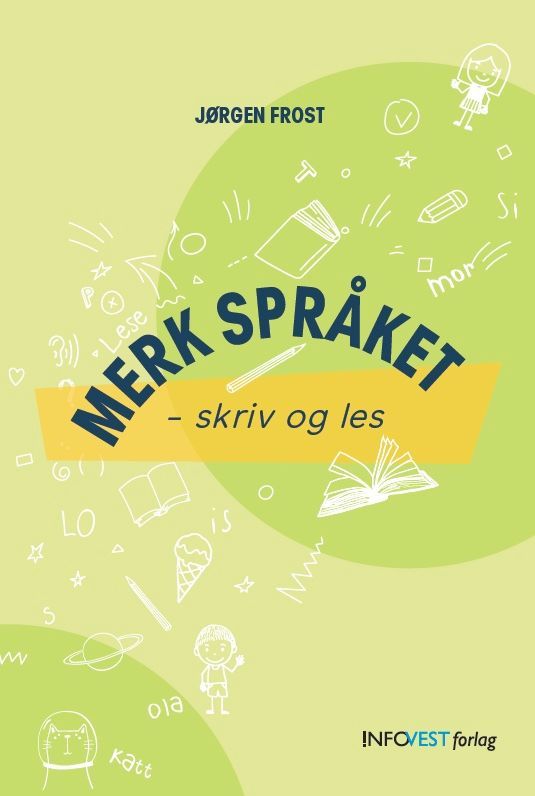 Merk språket : skriv og les!