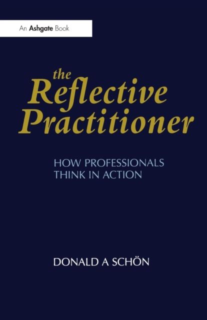 Forsidebilde av The reflective practitioner : how professionals think in action