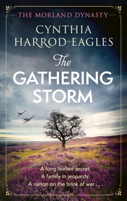 The Gathering Storm : the brand-new Morland Dynasty novel in the beloved historical series