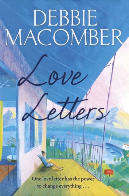 Love Letters : A Rose Harbor Novel
