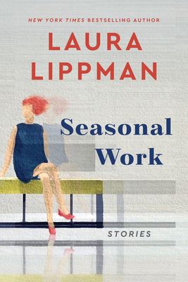 Seasonal Work : Stories