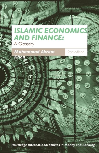 Islamic Economics and Finance : A Glossary