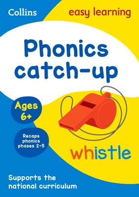 Phonics Catch-up Activity Book Ages 6+ : Ideal for Home Learning