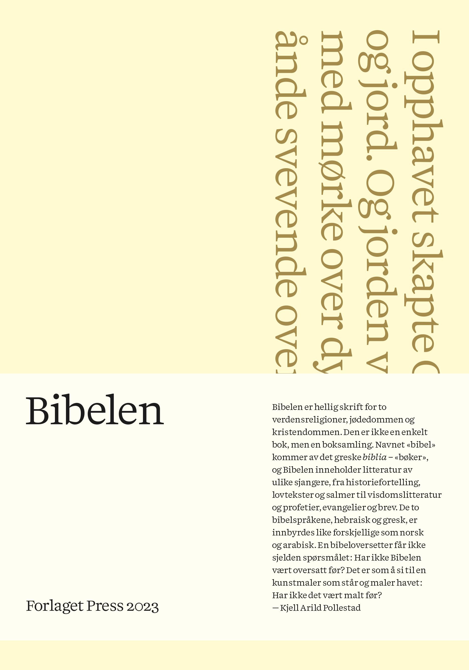 Bibelen : Den hellige skrift : Det gamle og Det nye testamentet