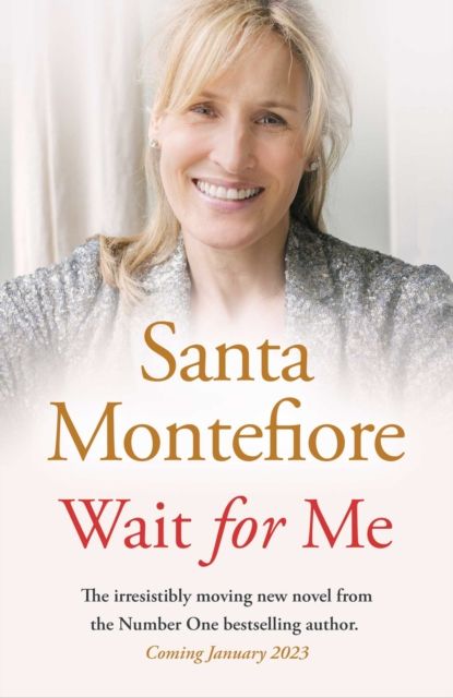 Wait for Me : The captivating new novel from the Sunday Times bestseller
