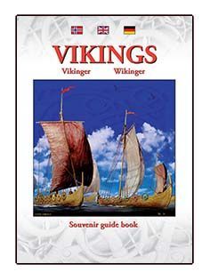 Vikings : Vikinger / Wikinger / Souvenir guide book