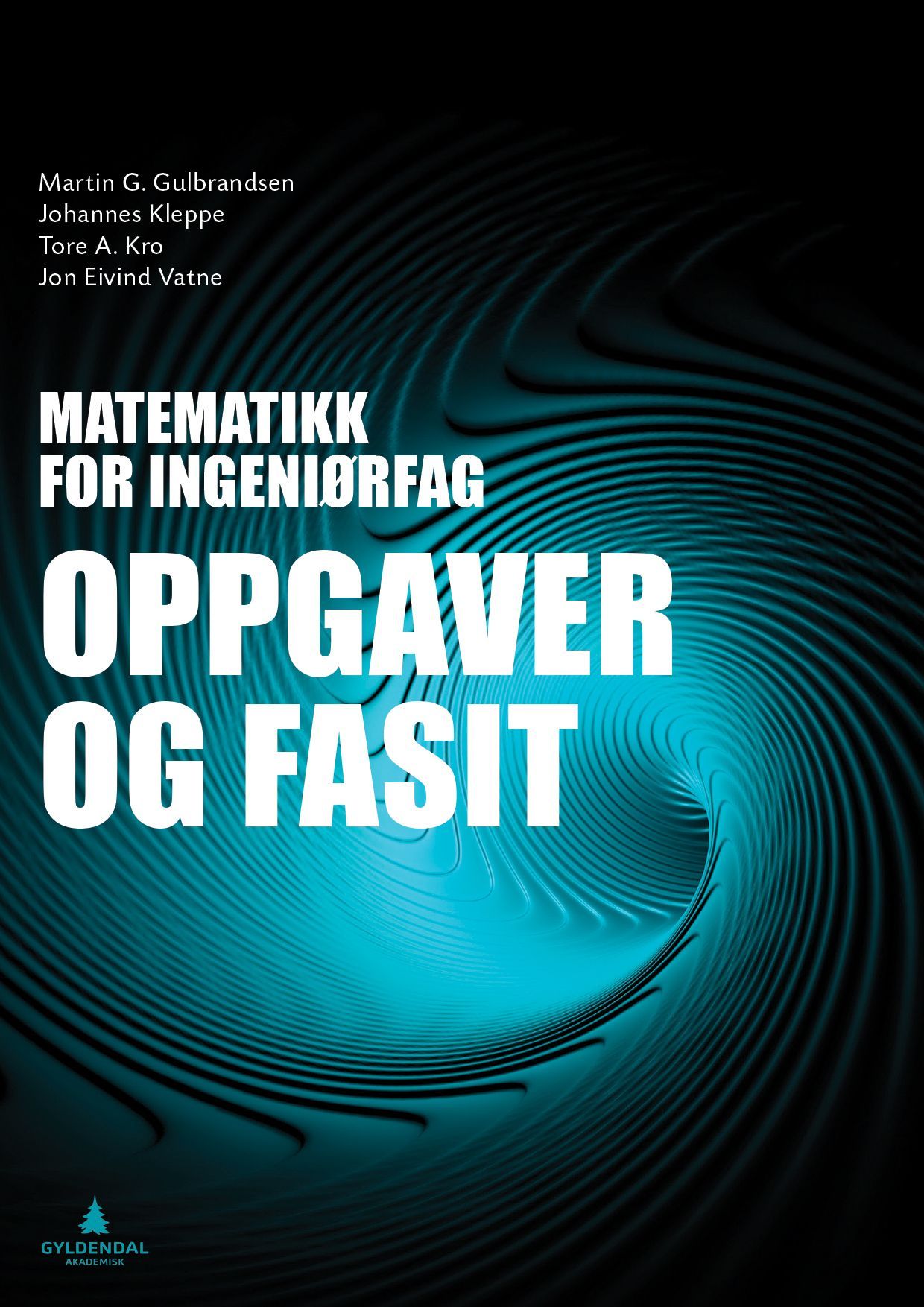 Matematikk for ingeniørfag : oppgaver og fasit