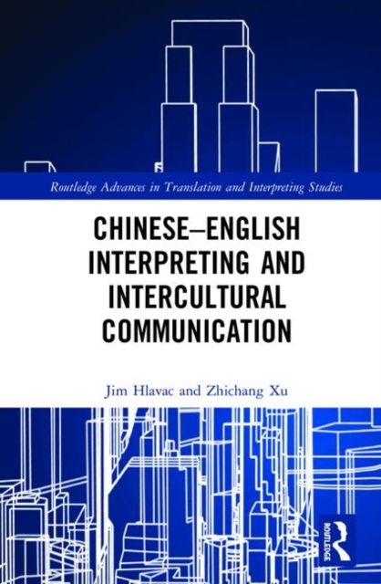 Chinese–English Interpreting and Intercultural Communication