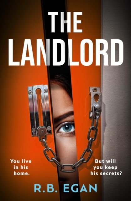 The Landlord : A totally gripping psychological thriller that will have you on the edge of your seat