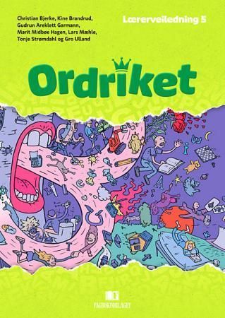 Ordriket. Lærerveiledning 5