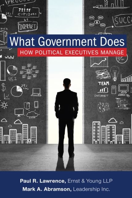 What Government Does : How Political Executives Manage