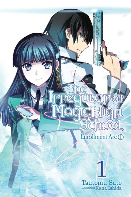 The Irregular At Magic High School, Vol. 1 : Enrollment Arc, Part 1