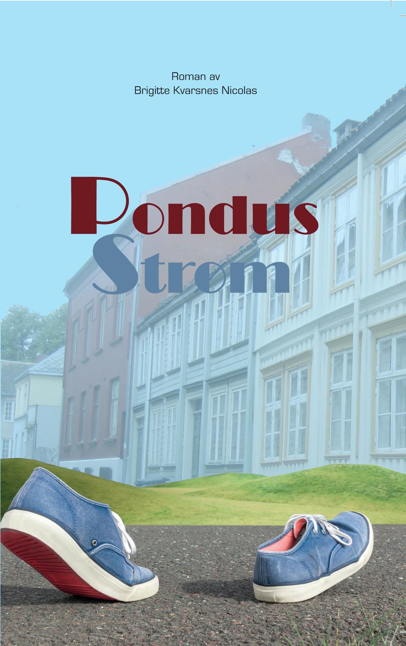 Pondus Strøm : roman