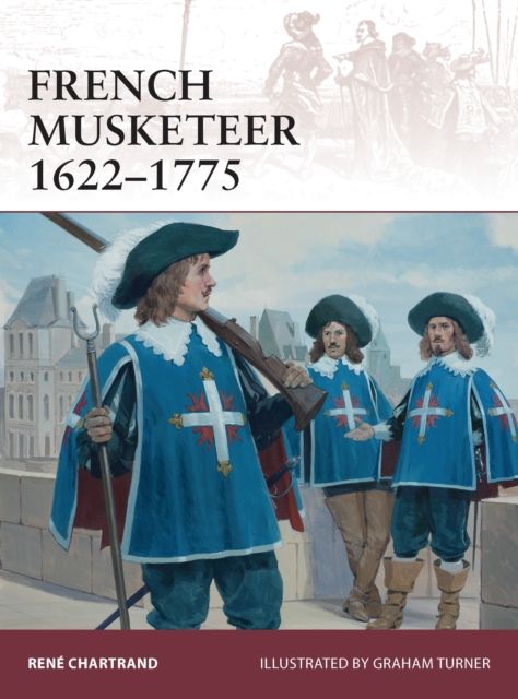 French Musketeer 1622–1775