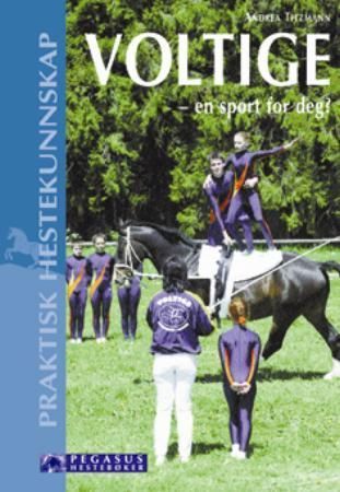 Voltige - en sport for deg? : fra begynnelsen til konkurranser