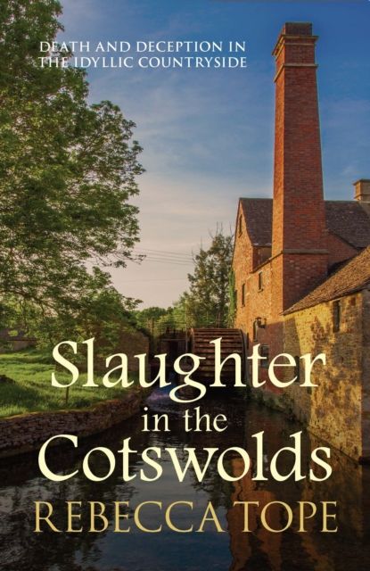 Forsidebilde av Slaughter in the Cotswolds : The enthralling cosy crime series