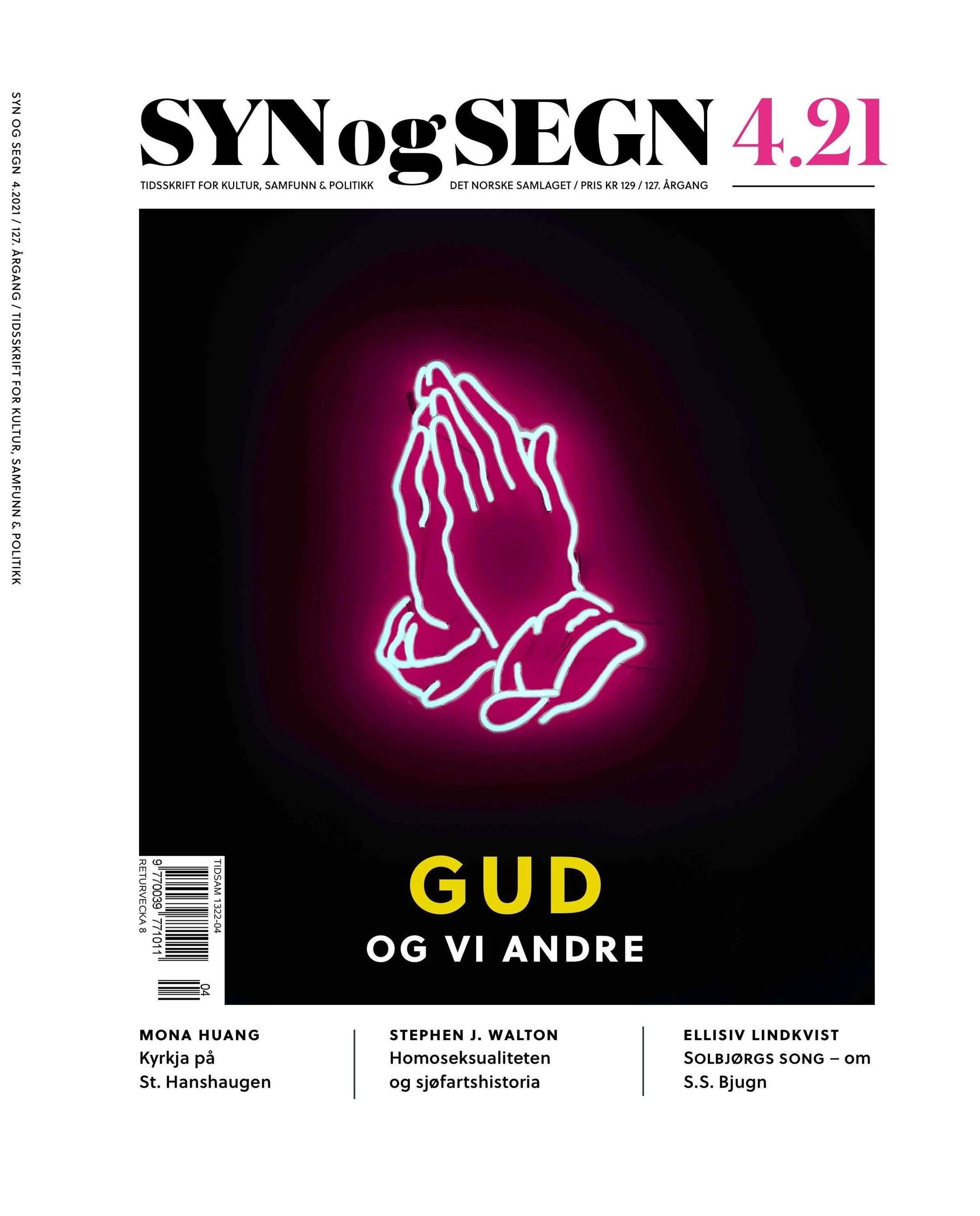 Syn og segn. Hefte 4-2021 : tidsskrift for kultur, samfunn & politikk