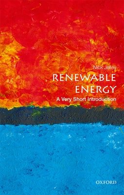 Renewable energy : a very short introduction