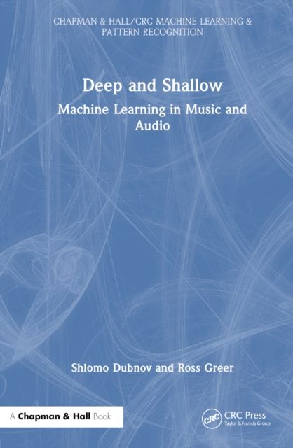Deep and Shallow : Machine Learning in Music and Audio