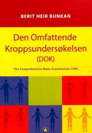 Den omfattende kroppsundersøkelsen : manual