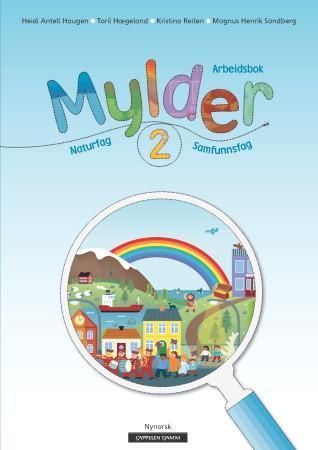 Mylder 2 : naturfag, samfunnsfag. Arbeidsbok