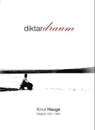 Diktardraum : dagbok 1931-1940