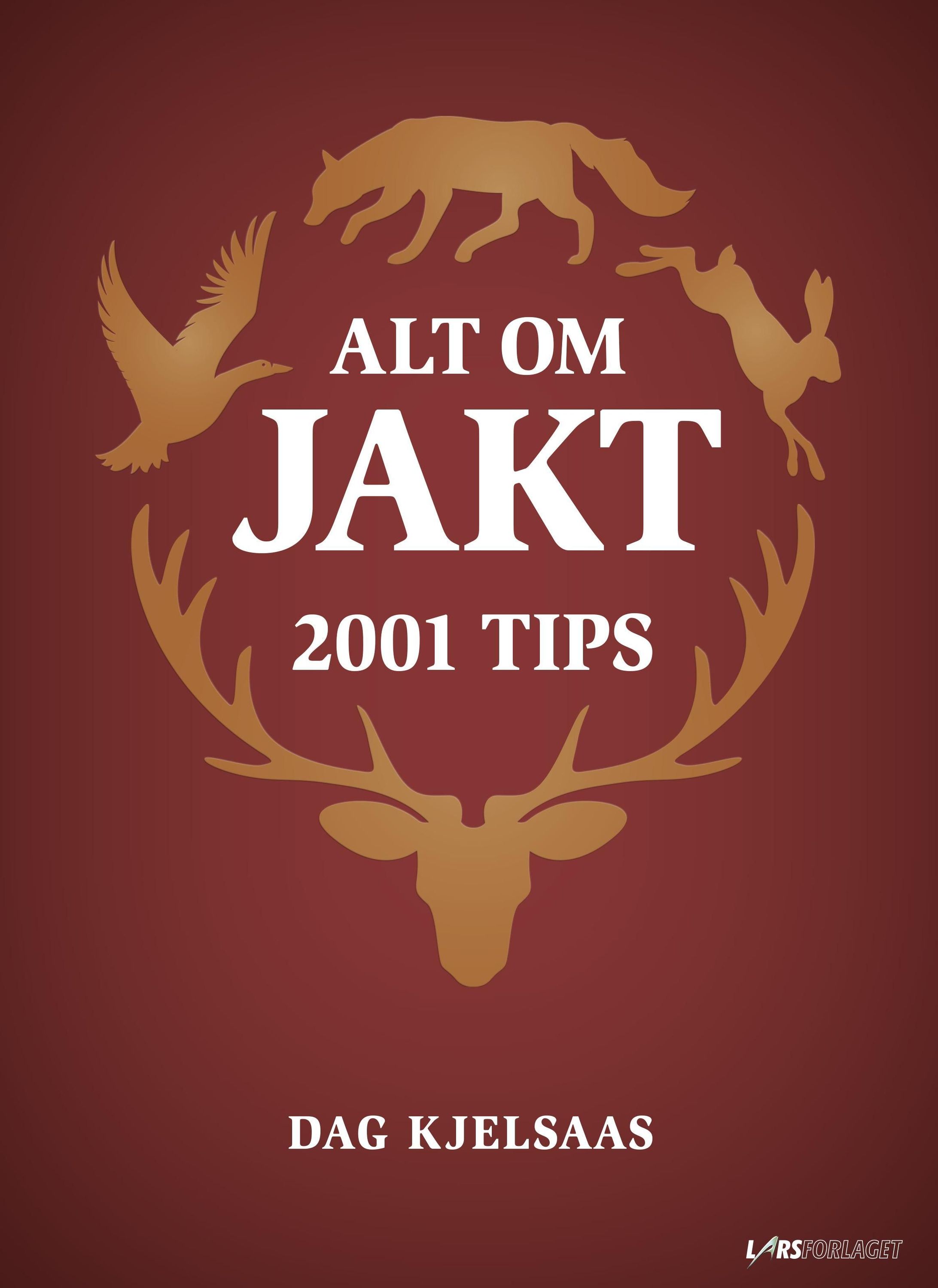 Alt om jakt : 2001 tips