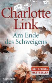 Am Ende des Schweigens : Kriminalroman