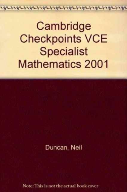 Cambridge Checkpoints VCE Specialist Mathematics 2001