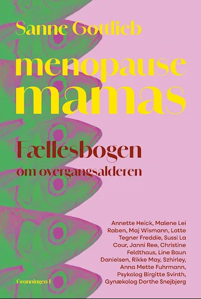 Forsidebilde av Menopause mamas : fællesbogen om overgangsalderen